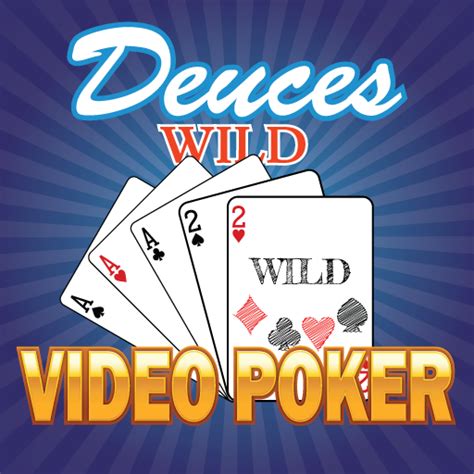 Deuces Wild Poker App