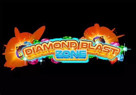 Diamond Blast Zone Netbet
