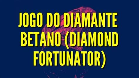 Diamond Phantom Betano