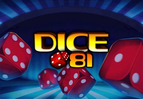 Dice 81 Bodog