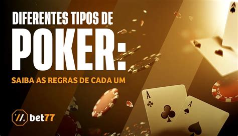 Diferentes Tipos De Poker E Regras