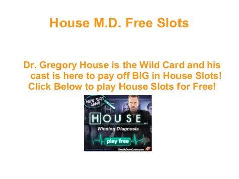 Dr House Slots