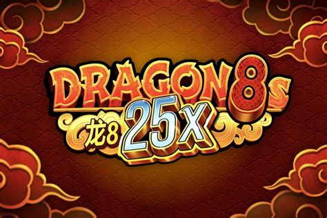 Dragon 8s 25x Betfair