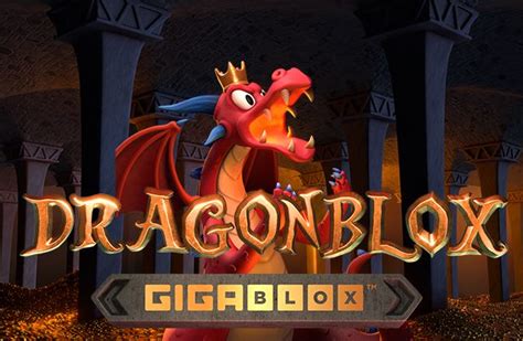 Dragon Blox Gigablox Betano