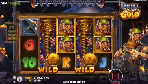 Drill That Gold Slot - Play Online