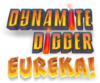 Dynamite Digger Eureka Brabet