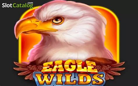 Eagle Wilds Slot Gratis