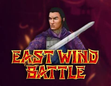 East Wind Battle Blaze