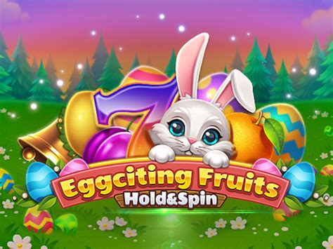 Eggciting Fruits Hold And Spin Pokerstars