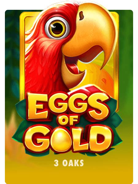 Eggs Of Gold Slot - Play Online