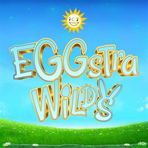 Eggstra Wilds Bwin