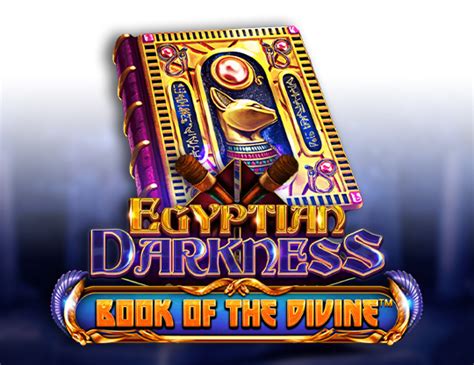 Egyptian Darkness Book Of The Divine Bodog