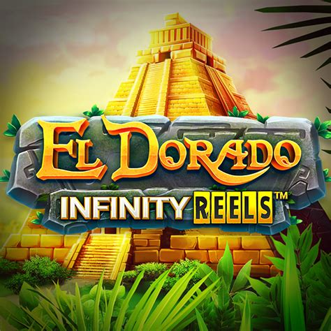 El Dorado Infinity Reels Betfair