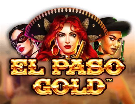 El Paso Gold Slot Gratis