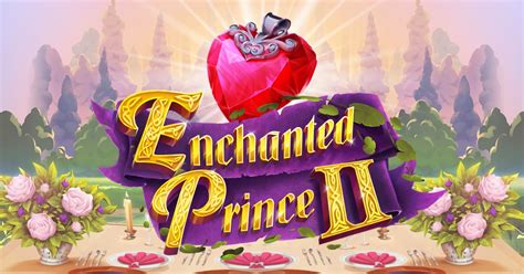 Enchanted Prince 2 Bet365