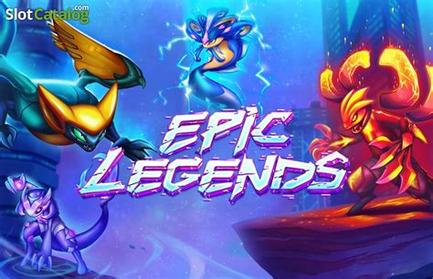 Epic Legends Slot - Play Online