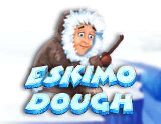 Eskimo Dough Betsson