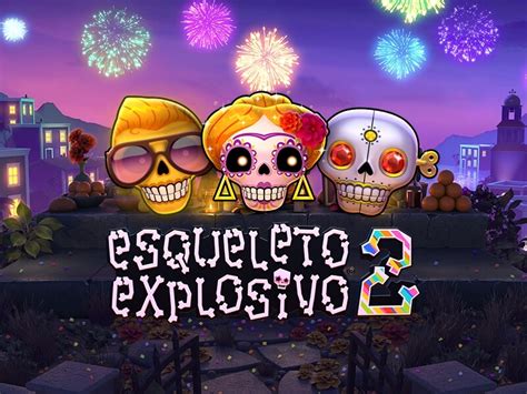 Esqueleto Explosivo 2 Betsul