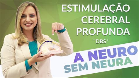 Estimulacao Cerebral Profunda Jogo