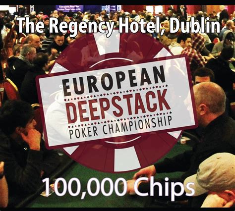 Europeia Deepstack Poker Championship Dublin