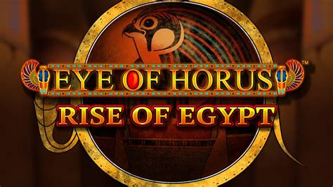 Eye Of Horus Rise Of Egypt Netbet