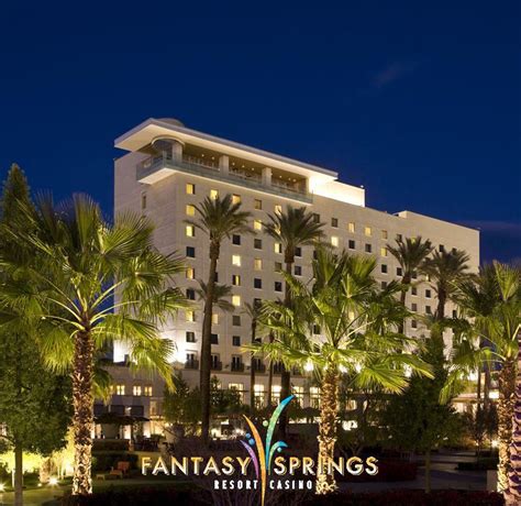Fantasy Springs Casino Indio California