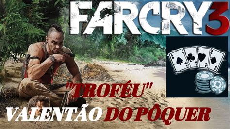 Far Cry 3 Poquer De Valentao Facil