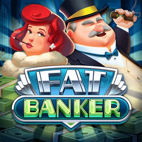 Fat Banker Betsul