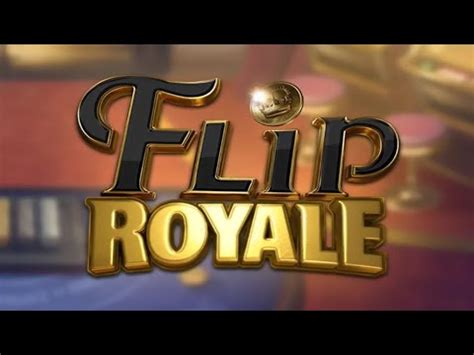 Flip Royale Bet365