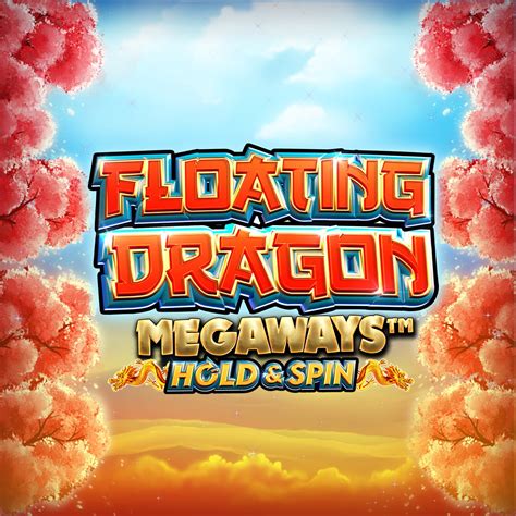 Floating Dragon Megaways Slot - Play Online