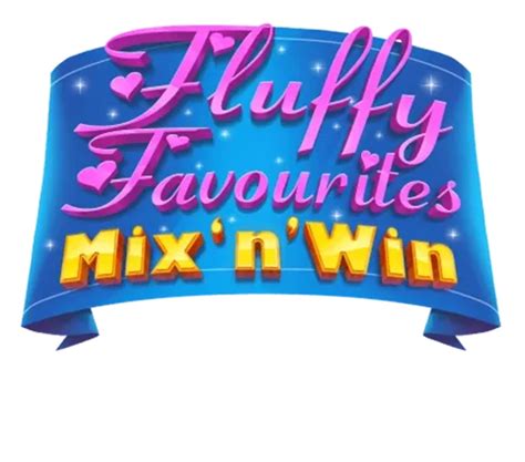 Fluffy Favourites Mix N Win Betsul