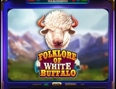 Folklore Of White Buffalo Bet365