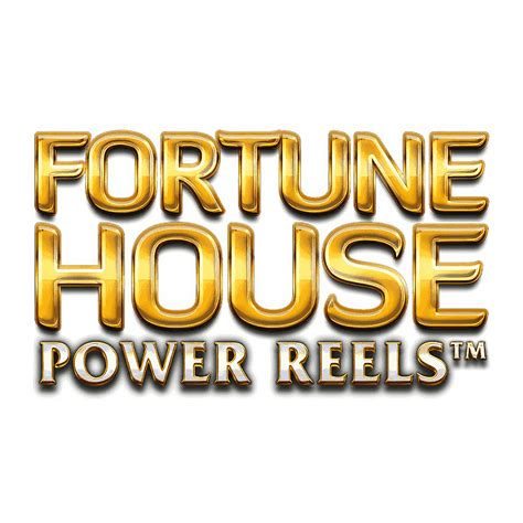 Fortune House Power Reels Blaze