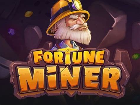 Fortune Miner Betway