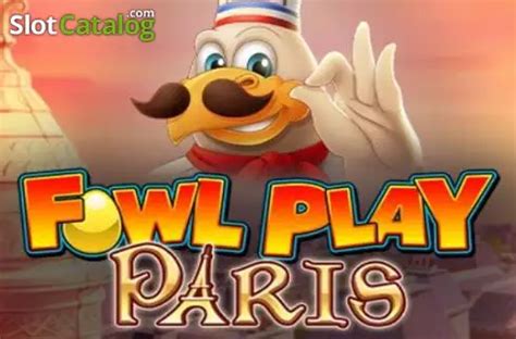 Fowl Play Paris Betano