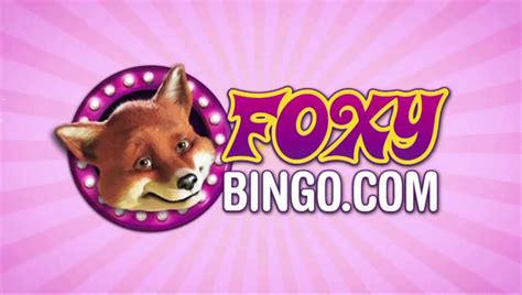Foxy Bingo Casino Online