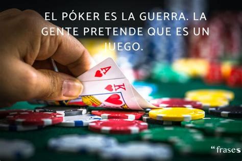 Frases De Poker Y Mujeres