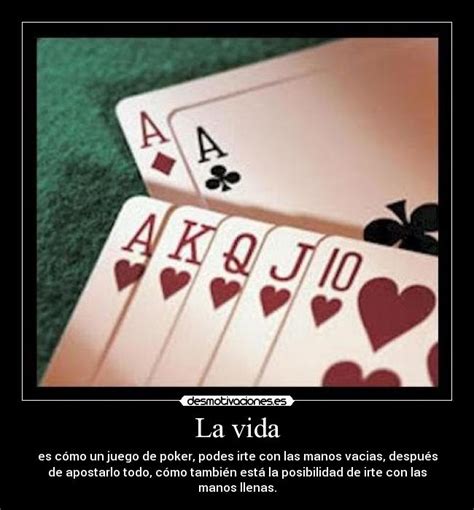 Frases Sobre El Poker Y La Vida