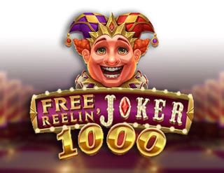 Free Reelin Joker 1000 888 Casino
