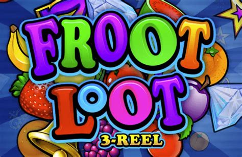 Froot Loot 3 Reel Betsul