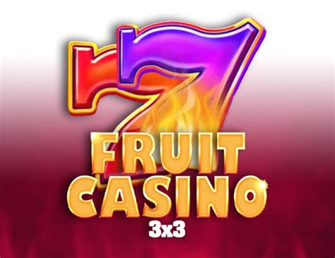 Fruit Casino 3x3 Novibet