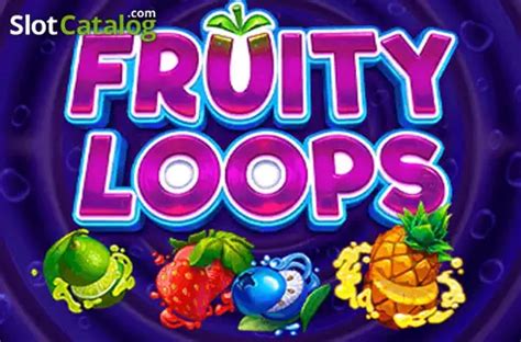 Fruit Loops Slot - Play Online