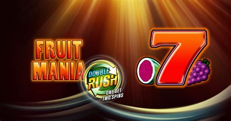 Fruit Mania Double Rush Betway
