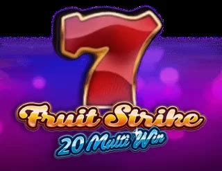 Fruit Strike 20 Multi Win Betfair