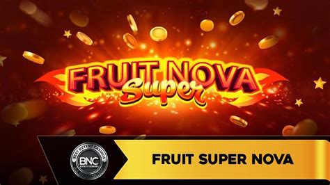 Fruit Super Nova Jackpot Betsul