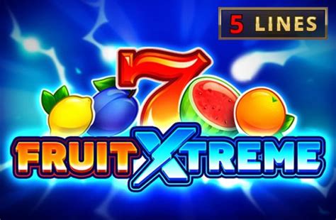 Fruit Xtreme Bwin