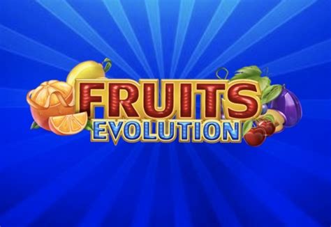 Fruits Evolution Betsul