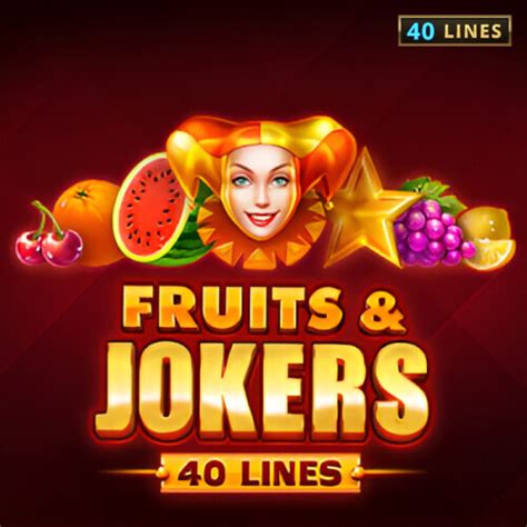 Fruits Jokers 40 Lines Betway