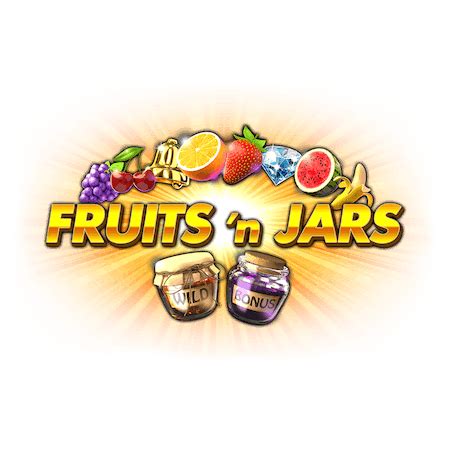 Fruits N Jars Betfair
