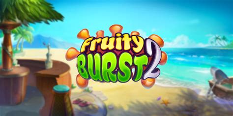 Fruity Burst 2 1xbet